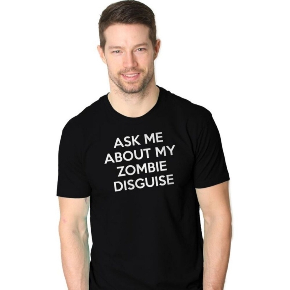 Black Graphic "Ask Me About My Zombie Disguise" T-Shirt Tee Men's Medium M EUC